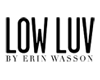 Low Luv By Erin Wasson 